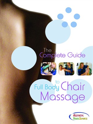 The Complete Guide To Full Body Chair Massage